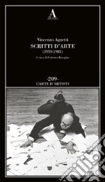 Scritti d'arte (1959-1981) libro