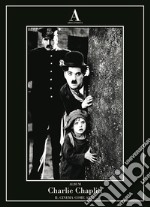 Charlie Chaplin. Il cinema come arte