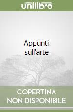 Appunti sull'arte libro