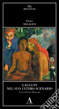 Gauguin nel suo ultimo scenario libro