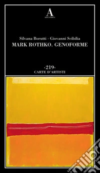 Mark Rothko. Genoforme libro