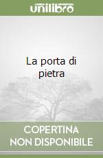 La porta di pietra libro