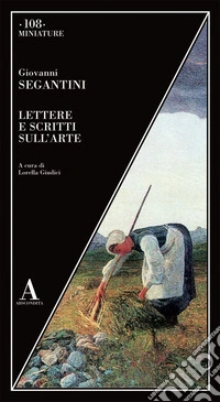 Lettere e scritti sull'arte libro