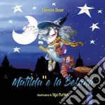 Matilda e la Befana libro