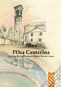 Nina l'Oca Canterina libro
