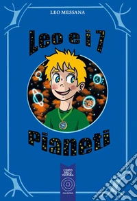Leo e i 7 Pianeti libro