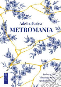 Metromania