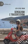 Sensazioni e trasgressioni libro