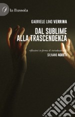 Dal sublime alla trascendenza libro