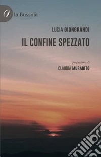 Il confine spezzato libro