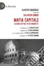 Mafia Capitale. La gara CUP del PD di Zingaretti