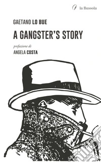 A gangster's story libro