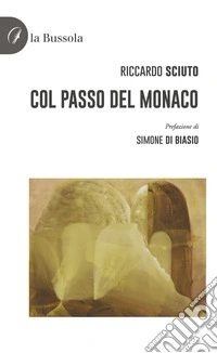Col passo del monaco