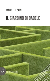 Il giardino di Babele