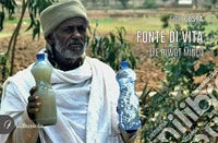 Fonte di vita (Ye hiwot minci) libro
