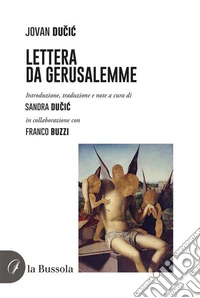 Lettera da Gerusalemme