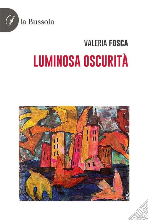 Luminosa oscurità