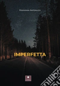 Imperfetta