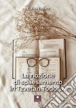 La nozione di spaesamento in Tzvetan Teodorov libro