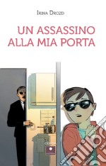 Un assassino alla mia porta