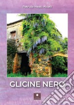 Glicine nero libro