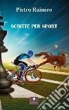 Scritte per sport libro