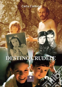 Destino crudele