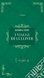 I viaggi di Gulliver libro