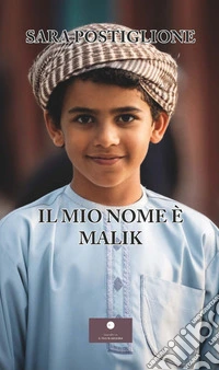 Il mio nome è Malik libro