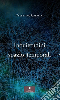 Inquietudini spazio-temporali libro
