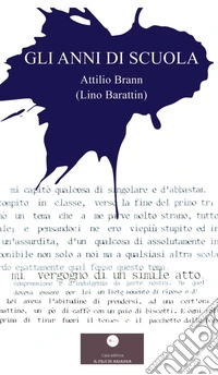 Gli anni di scuola libro