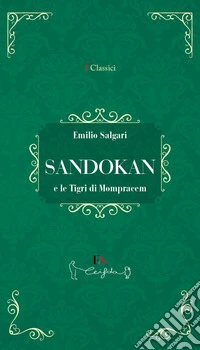 Sandokan e le tigri di Mompracem libro