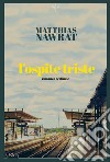 L'ospite triste libro di Nawrat Matthias