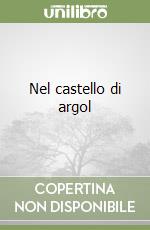 Nel castello di argol libro