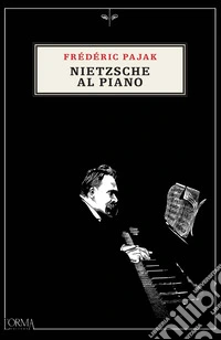 Nietzsche al piano