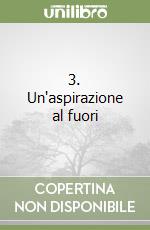 3. Un'aspirazione al fuori libro