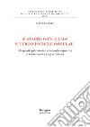 Si sanctitas inter eos sit digna foedere coniugali. Gli apporti patrimoniali alla moglie superstite in età tardoantica e giustinianea libro