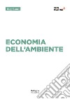 Economia dell'ambiente libro