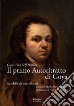 Il primo autoritratto di Goya-Goya's first self-portrait libro