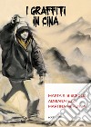 I graffiti in Cina libro