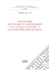 L'oggetto del provvedimento amministrativo e la garanzia di effettività nell'amministrazione pubblica libro