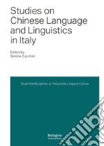 Studies on Chinese Language and Linguistics in Italy