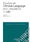 Studies on Chinese Language and Linguistics in Italy libro