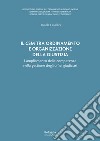 Il Csm tra ordinamento e organizzazione della giustizia. L'ampliamento delle competenze nella gestione degli uffici giudiziari libro di Cavallini Daniela