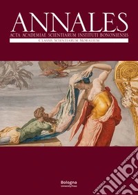 Annales. Acta Academiae Scientiarum Instituti Bononiensis. Classis Scientiarum Moralium (2024). Ediz. multilingue. Vol. 2 libro