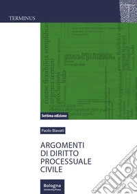 Argomenti di diritto processuale civile libro