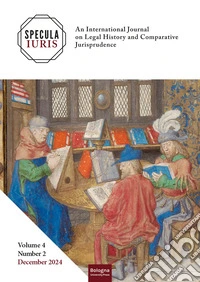 Specula Iuris. An international journal on legal history and comparative jurisprudence (2024). Vol. 4/2 libro