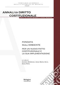 Fondata sull'ambiente. Per un nuovo patto costituzionale e la sua implimentazione