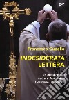 Indesiderata lettera. In margine alla lettera apostolica «Desiderio Desideravi» libro di Cupello Francesco