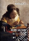 Ricami salesiani. 28 dicembre Lione 1622-Brescia 2022 libro